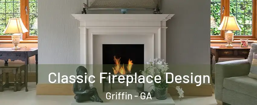  Classic Fireplace Design Griffin - GA