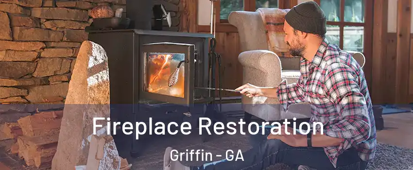  Fireplace Restoration Griffin - GA